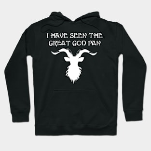 I Have Seen The Great God Pan Hoodie